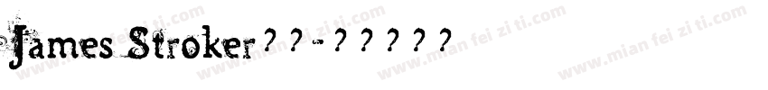 James Stroker字体字体转换